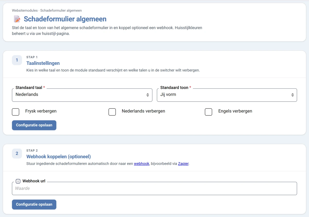 Het scherm Schadeformulier algemeen. Stap 1 Taalinstellingen met de keuzelijsten Standaard taal op Nederlands en Standaard toon, drie vinkjes om Frysk, Nederlands of Engels te verbergen, en de knop Configuratie opslaan. Stap 2 Webhook koppelen (optioneel) met het veld Webhook url en opnieuw de knop Configuratie opslaan.