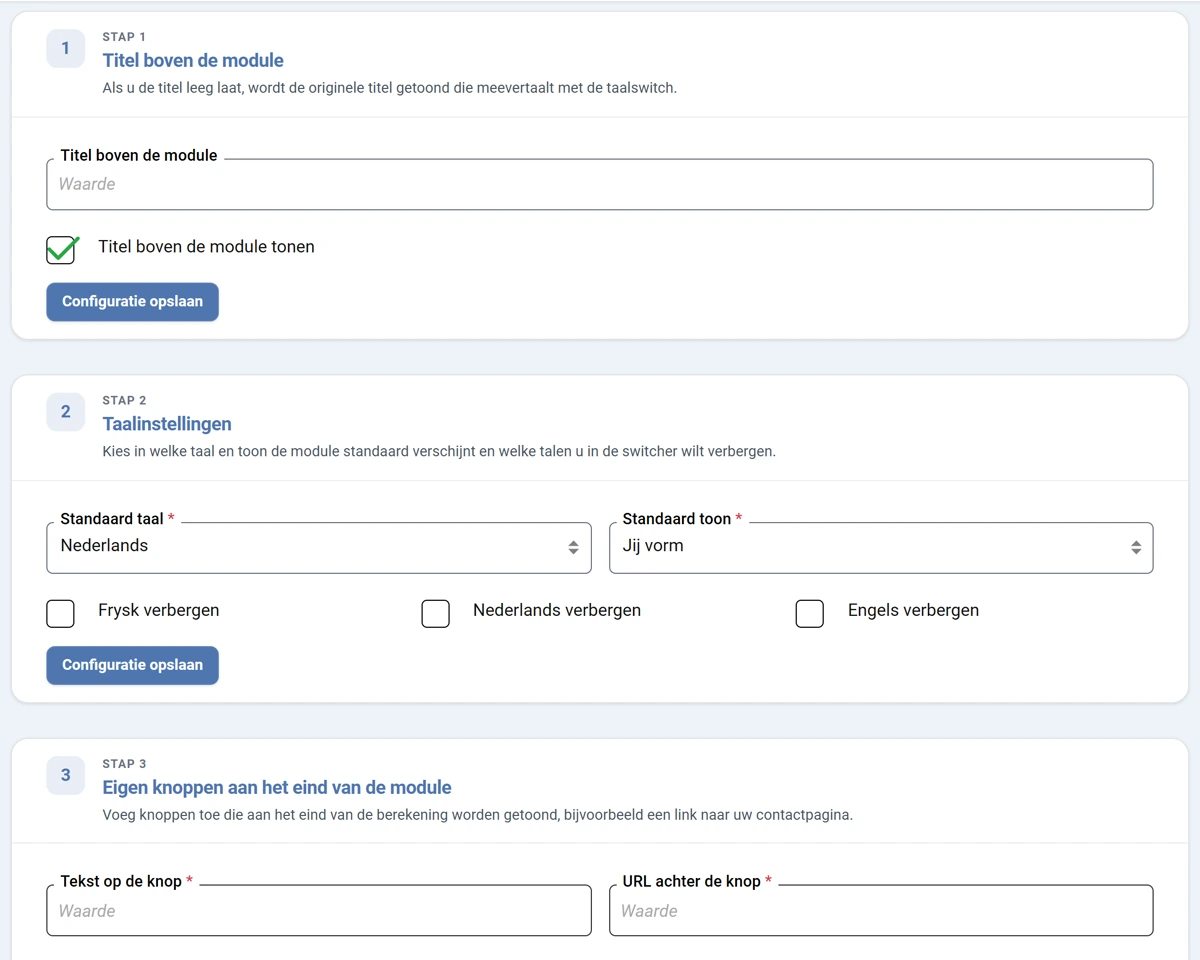 Het scherm Maandlastencalculator. Stap 1 Titel boven de module met een tekstveld en een vinkje om de titel te tonen. Stap 2 Taalinstellingen met de keuzelijsten Standaard taal en Standaard toon en drie vinkjes om een taal te verbergen. Stap 3 Eigen knoppen aan het eind van de module met de velden Tekst op de knop, URL achter de knop en twee kleurvelden, en de knop Knop toevoegen.